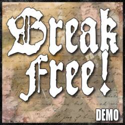 Break Free : 08 Demo